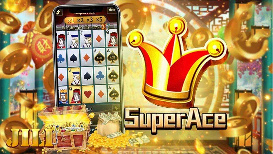 A Comprehensive Guide to Playing Super Ace Jili Slot